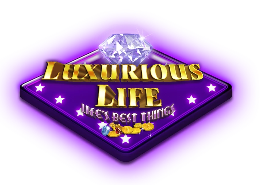 Luxurious Life